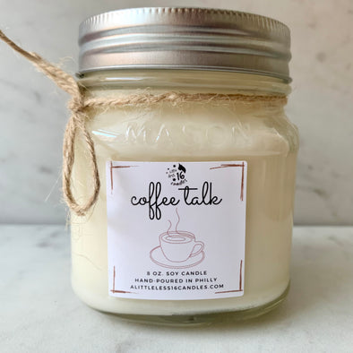 Coffee Talk 8 oz. Soy Wax Candle - A Little Less 16 Candles